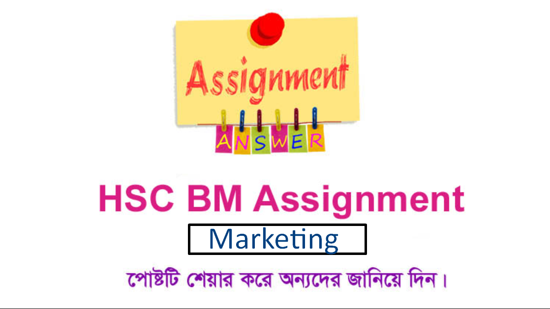 HSC BM Marketing Assignment Answer