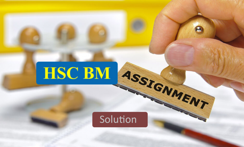 HSC BM Assignment Solution